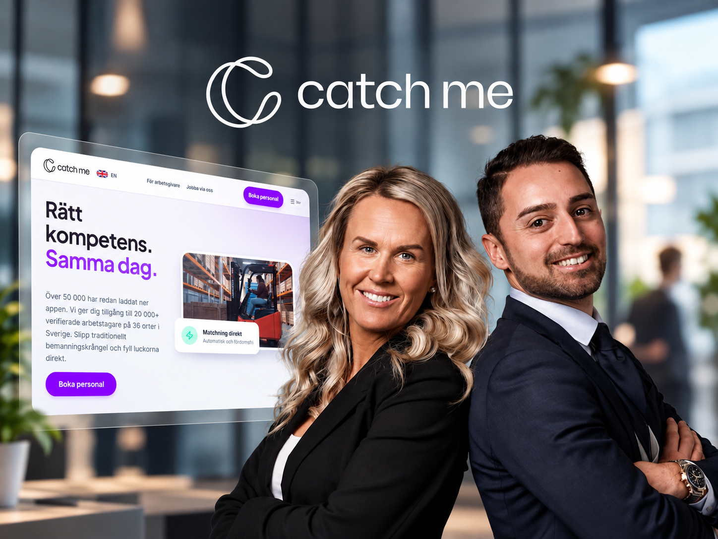 Catch Me – Rätt kompetens. Samma dag. Digital personalbokning.